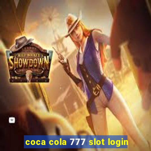 coca cola 777 slot login